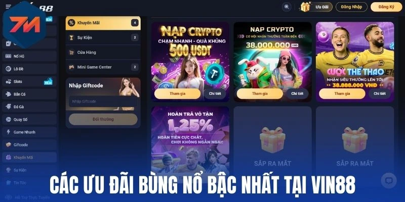 Các ưu đãi bùng nổ bậc nhất tại Vin88