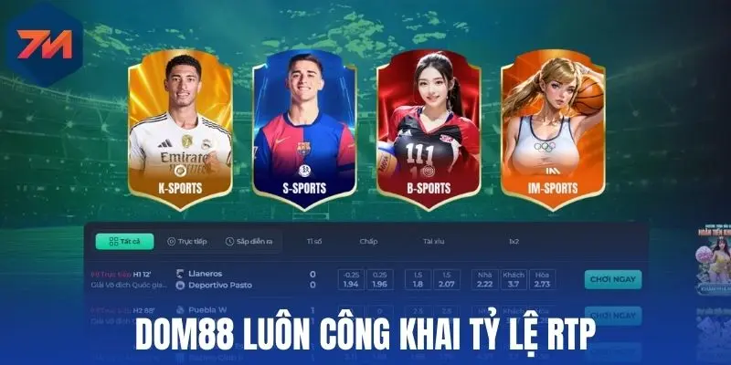 Dom88 luôn công khai tỷ lệ RTP