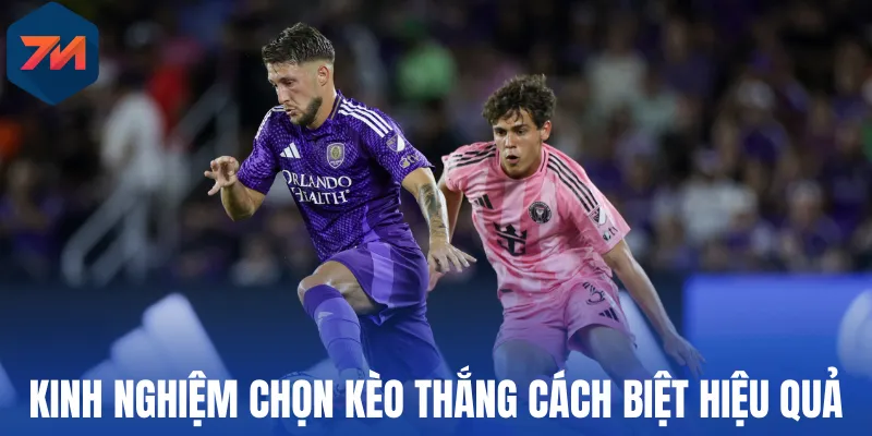Kèo Thắng Cách Biệt - Cách Đọc Và Kinh Nghiệm Chơi Kèo Chuẩn 3 Kinh nghiệm chọn kèo thắng cách biệt hiệu quả